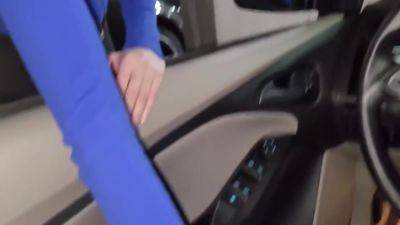 In Car - Unprotected Public Sex In Car With Sexy Stranger. Blowjob In A Parking Lot 8 Min - hotmovs.com