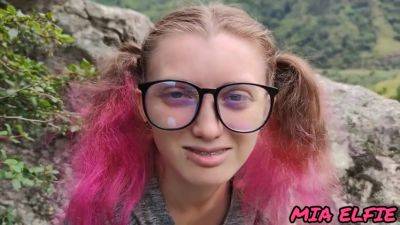 Mia - Mia Elfie - Blowjob In The Mountains From A Girl In Glasses With Pink Hair Cum On Glasses And Face - hotmovs.com - Russia